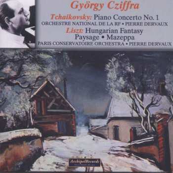 CD Peter Iljitsch Tschaikowsky: György Cziffra Spielt Klavierkonzerte