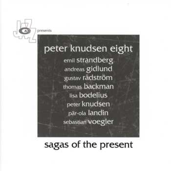CD Peter Knudsen: Sagas Of The Present
