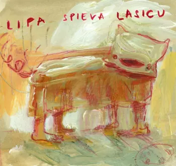 Peter Lipa: Lipa Spieva Lasicu