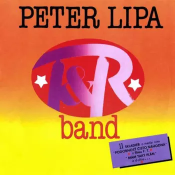 Peter Lipa & T&R Band