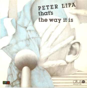 LP Peter Lipa: That's The Way It Is 