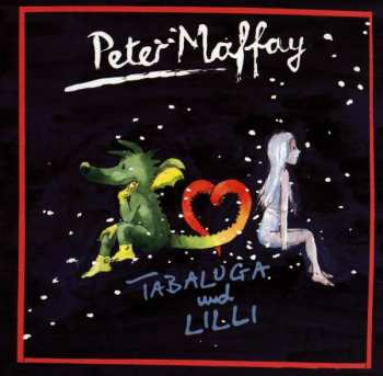 CD Peter Maffay: Tabaluga Und Lilli