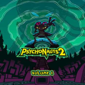 2LP Peter McConnell: Psychonauts 2 (volume 1)