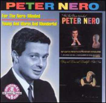 Album Peter Nero: For The Nero-Minded / Young And Warm And Wonderful