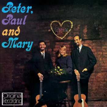 CD Peter, Paul & Mary: Peter, Paul And Mary