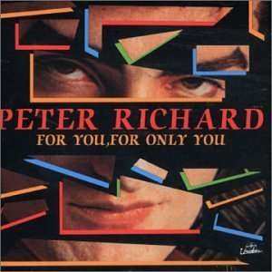 CD Peter Richard: For You, For Only You