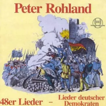 Peter Rohland: 48 Songs German Democrat