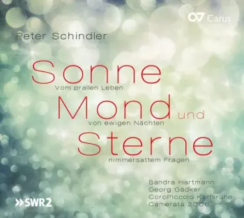 Peter Schindler: Sonne Mond Und Sterne