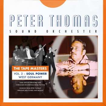 Album Peter Thomas Sound Orchestra: The Tape Masters Vol. 2 - Soul Power - West Germany 