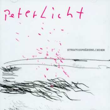 Album PeterLicht: Stratosphärenlieder