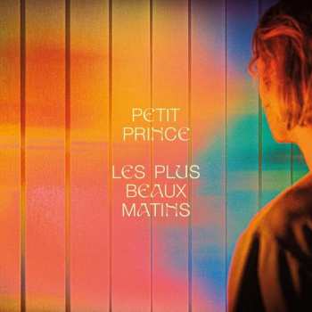 LP Petit Prince: Les Plus Beaux Matins LTD | CLR