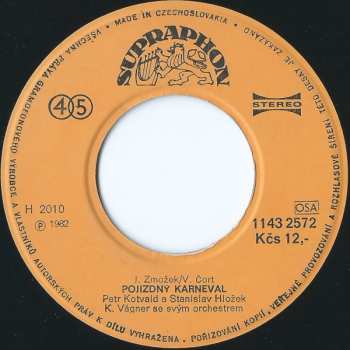 SP Stanislav Hložek & Petr Kotvald: Bantam (Oh, No No) / Pojízdný Karneval