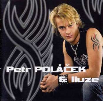 Album Petr Poláček: Petr Poláček & Iluze