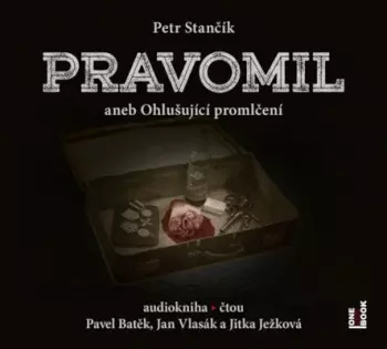 Pravomil Aneb Ohlušující Promlčení