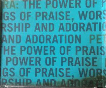 CD Petra: The Power Of Praise - Songs Of Praise, Worship And Adoration