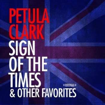 Album Petula Clark: Sign Of The Times & Other Favorites