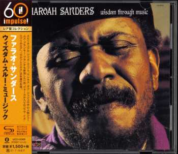 CD Pharoah Sanders: Wisdom Through Music LTD