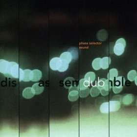 LP Phase Selector Sound: Disassemble Dub