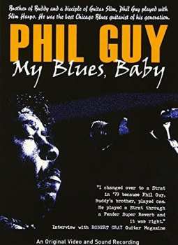 Album Phil Guy: My Blues, Baby
