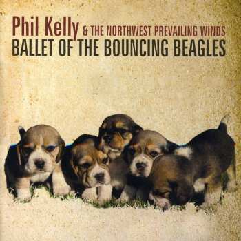 CD Phil Kelly: Battle Of The Bouncing Beagles