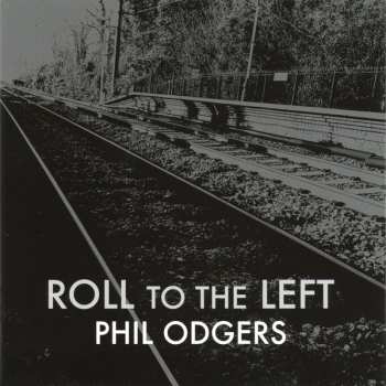 CD Philip Odgers: Roll To The Left