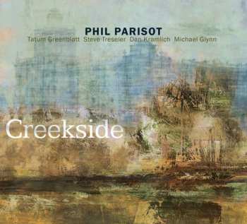 Album Phil Parisot: Creekside