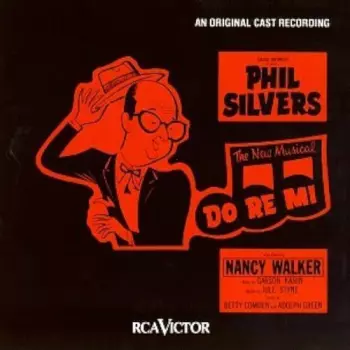 Betty Comden And Adolph Green: Do Re Mi (An Original Cast Recording)