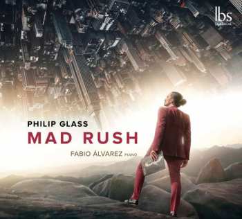 CD Philip Glass: Mad Rush