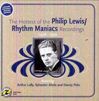 Album Philip Lewis: The Hottest Of The Philip Lewis/Rhythm Maniacs Recordings