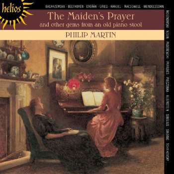 CD Philip Martin: The Maiden's Prayer and Other Gems From An Old Piano Stool