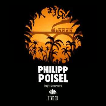 2CD Philipp Poisel: Projekt Seerosenteich (Live CD) DLX