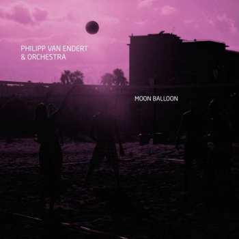 CD Philipp van Endert: Moon Balloon DIGI