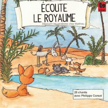 Album Philippe Corset: Ecoute Le Royaume