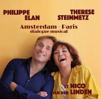 Album Philippe Elan: Amsterdam - Paris (Dialogue Musical)