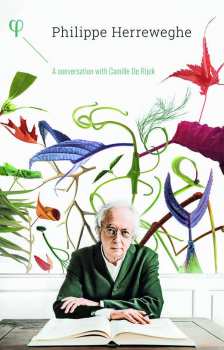 5CD/Set di cofanetti Philippe Herreweghe: A Conversation With Camille De Rijck