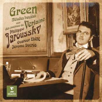 2CD Quatuor Ebène: Green : Mélodies Françaises Sur Des Poèmes De Verlaine