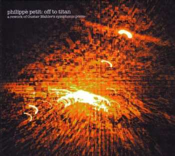 Album Philippe Petit: Off To Titan