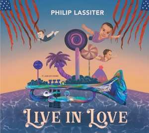 CD Phillip Lassiter: Live In Love