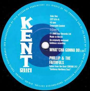 SP Phillip & The Faithfuls: What´cha Gonna Do / Until The End Of Time