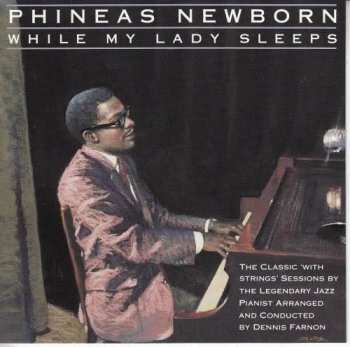 Album Phineas Newborn Jr.: While My Lady Sleeps