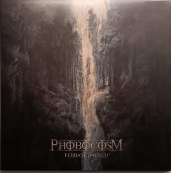 LP Phobocosm: Foreordained