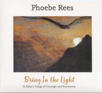 CD Phoebe Rees: Bring In The Light