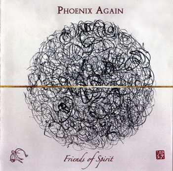CD Phoenix Again: Friends Of Spirit