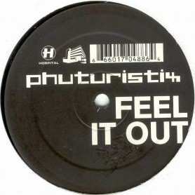 LP Phuturistix: Feel It Out
