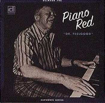 Album Piano Red: Dr. Feelgood
