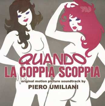 CD Piero Umiliani: Quando La Coppia Scoppia