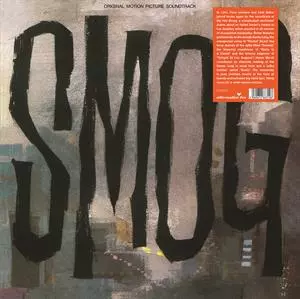 Smog (Musiche Dalla Colonna Sonora Originale)