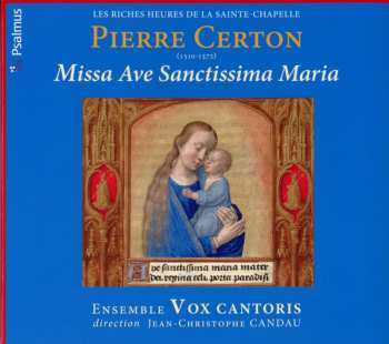 CD Vox Cantoris: Missa Ave Sanctissima Maria (1540)