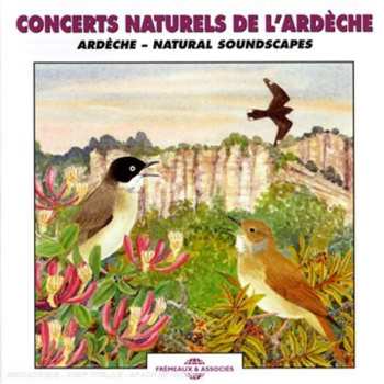 Album Pierre Palengat: Concerts Naturels De L'Ardèche / Ardèche - Natural Soundscapes