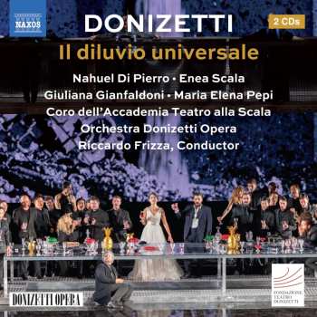 Album Pierro,nahuel Di / Donizetti: Donizetti: Il Diluvio Universale